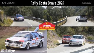 Rally Costa Brava 2024  Pure Sound [upl. by Suixela]