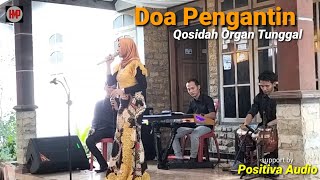 DOA PENGANTIN AMI MULIDA QOSIDAH MODERN HANS MUSIC amp POSITIVA AUDIO❗ [upl. by Conlen55]