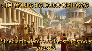 POLIS GRIEGAS El nacimiento de la democracia [upl. by Jaynes412]