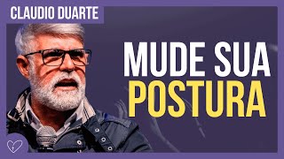 Cláudio Duarte  Mude sua postura [upl. by Marie-Ann]