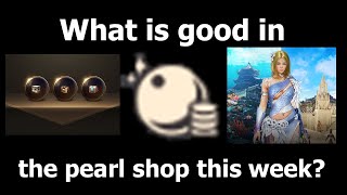 Pearl shop run down July 25th Terrmian X Sea Palace deals and cosmetic sales Black Desert Online [upl. by Junko444]