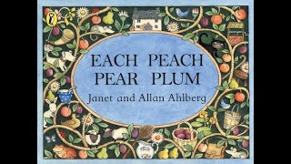 Each Peach Pear Plum [upl. by Schuler127]