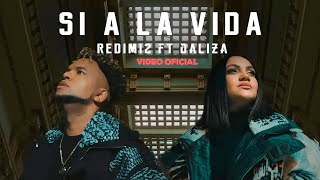 Redimi2  SI A LA VIDA Ft Daliza Video Oficial [upl. by Gavette]