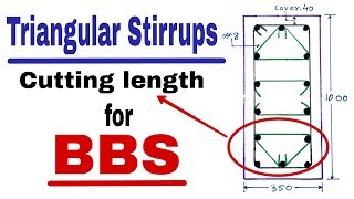 Cutting length of triangular stirrups  Very Important for making BBS  Engineering tactics [upl. by Deadman81]