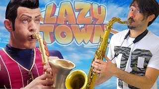 We Are Number One  Lazy Town Saxophone Cover [upl. by Bonni]