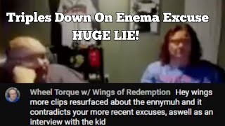 WingsOfRedemption Triples Down On SICK Enema Excuse [upl. by Illek35]