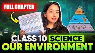 OUR ENVIRONMENT CLASS 10 SCIENCE  SHUBHAM PATHAK boardexam class10 science biology cbse [upl. by Lliw809]