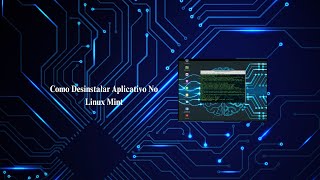 Como Desinstalar Aplicativo No Linux Mint [upl. by Eannej]