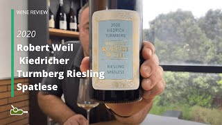 Wine Review Robert Weil Kiedricher Turmberg Riesling Spatlese 2020 [upl. by Asyla]