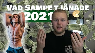 SÅHÄR MYCKET TJÄNADE SAMPEV2 2021 YOUTUBE  ANNAT [upl. by Auqenwahs]