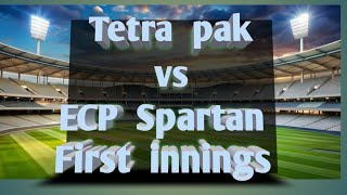 Tetra cc vs Ecp spartan one day match  first innings Ecp spartan made 202 Runs [upl. by Harriott114]