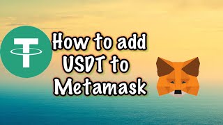 How to add usdt to Metamask [upl. by Enelaehs602]