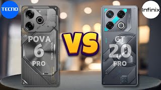 Tecno Pova 6 Pro Vs Infinix GT 20 Pro  Full Comparison 🔥 [upl. by Goldsworthy]