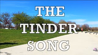 THE TINDER SONG by Lynnea Malley [upl. by Nelleeus]