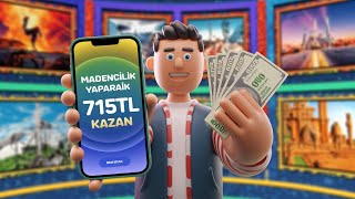 Madencilik Yaparak 715₺ Kazan  İnternetten Para Kazanma Yolları 2024 [upl. by Elna]