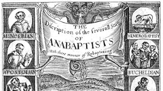 “Radical Reformation The Anabaptists” – Church History II Video 7 [upl. by Corbet289]