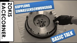 Wozu ein EINMASSENSCHWUNGRAD   Basic Talk 6  Kupplung [upl. by Ydnis818]