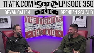 The Fighter and The Kid  Episode 350 [upl. by Leunad]