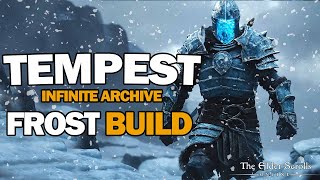 ESO  Tempest  FROST Warden Build Infinite Archive build U41 [upl. by Balling]