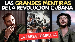 Todas las MENTIRAS y VERDADES a MEDIAS de la REVOLUCIÓN CUBANA [upl. by Urias]