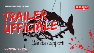 LASCIATE OGNI SPERANZA VOI CHE ENTRATE  OFFICIAL TRAILER  BANDA CAPPOTTI [upl. by Elleivap]