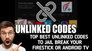 Top best Unlinked codes to jailbreak your Firestick or android tv [upl. by Ryann73]