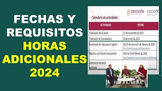 Horas adicionales 2024 Fechas requisitos y elementos multifactoriales [upl. by Tergram]