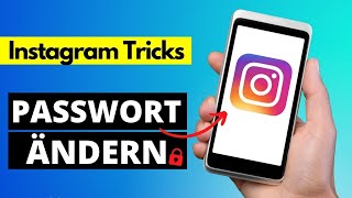 Instagram Passwort ändern  Anleitung ✅ [upl. by Cleres85]