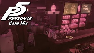 Persona 5 Jazz Cafe Mix w Cafe amp Rain Ambience [upl. by Alderman]