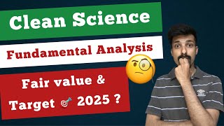 Clean Science detailed Stock Analysis 🧐  Clean Science Share Target 🎯 in 2025  Ankit Gupta [upl. by Babbette]