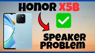 How to Fix Speaker Problem Honor X5b  Speaker Not Working [upl. by Lewison622]