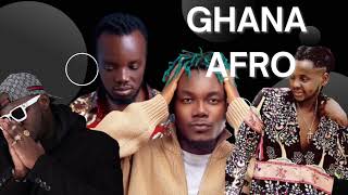 Ghana Afrobeat music  Top Ghana music mix ft Akwaboah kizz Daniel Camidoh kuami Eugene Dj Latet [upl. by Ahtel]