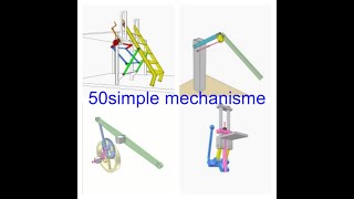 50mechanical mechanisms commonly used in machinery and in life [upl. by Yrffej]