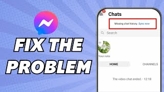 Missing Chat History Sync Now Messenger FIX 2024 [upl. by Mazlack]