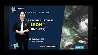 October 29 2024 5 AM PAGASA WEATHER UPDATE for Bagyong LEON [upl. by Laroc458]