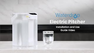 Installation and User Guide of Waterdrop Electric Pitcher [upl. by Sall]