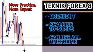 BREAKOUT STRATEGY CAN SCALPING  TEKNIK FOREX 8 [upl. by Olshausen]