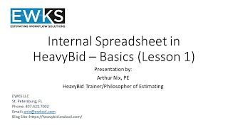 Lesson 1 HeavyBid Internal Spreadsheet [upl. by Aisek261]