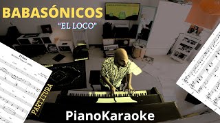 Babasónicos  El loco Partitura  PianoKaraoke [upl. by Essenaj]