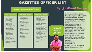 New Gazetted Officer List  List of Indian Gazetted Officers Group A and Group B [upl. by Shuping]