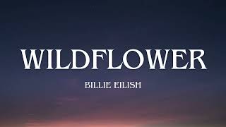 Billie Eilish  WILDFLOWER Lyricstradução [upl. by Noguchi]