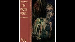 The Gnostic Gospels  A Folio Society Review [upl. by Rockel329]