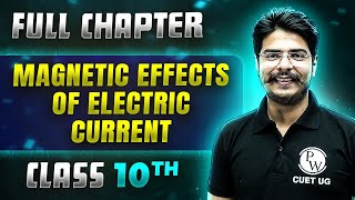 Magnetic Effects Of Electric Current FULL CHAPTER  Class 10th Science  Chapter 12  Udaan [upl. by Itak862]