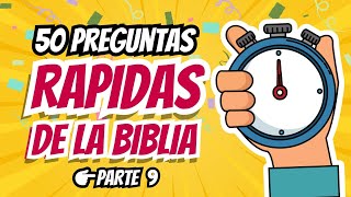 50 PREGUNTAS RÁPIDAS DE LA BIBLIA 9🧠 TEST BÍBLICO [upl. by Linehan442]