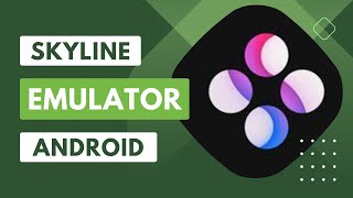 How to download skyline emulator Android  skyline emulator download [upl. by Heigho177]