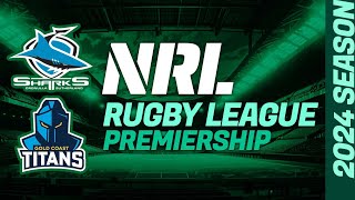 CRONULLA SHARKS v GOLD COAST TITANS NRL team list h2h where to watch live rugby preview [upl. by Redleh]