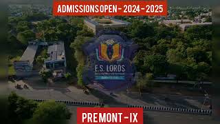 ADMISSIONS OPEN 20242025  ES LORDS INTERNATIONAL SCHOOL [upl. by Morty846]