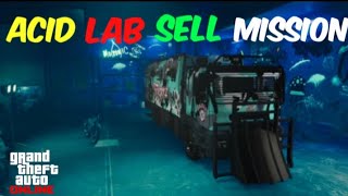 GTA 5 Online  Acid Lab Sell Mission [upl. by Noied]