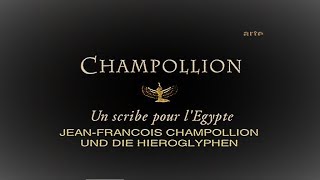 JeanFrancois Champollion und die Hieroglyphen [upl. by Enial]