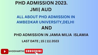 PHD ADMISSION IN AUD AND JMI AUD और JMI मे पीएचडी के लिए क्यों APPLY करना चाहिए। [upl. by Aivlys]